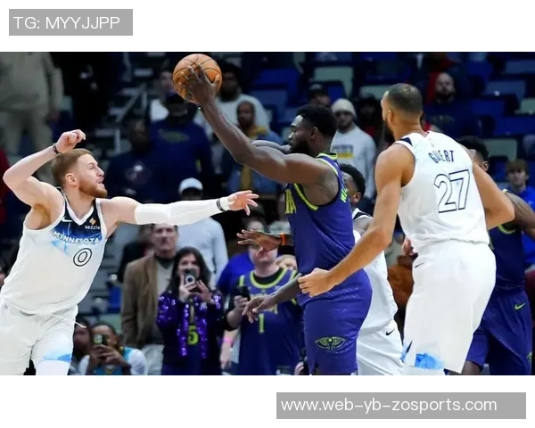 锡安重返首发阵容迎战文班结束替补生涯的十场挑战